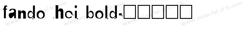 fandouhei bold字体转换